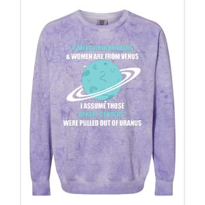 If Men Are From Mars And Women Are From Venus I Assume Those Colorblast Crewneck Sweatshirt