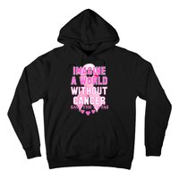 Imagine A World Without Cancer Save The Tatas Hoodie