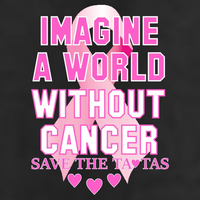 Imagine A World Without Cancer Save The Tatas Tumbler