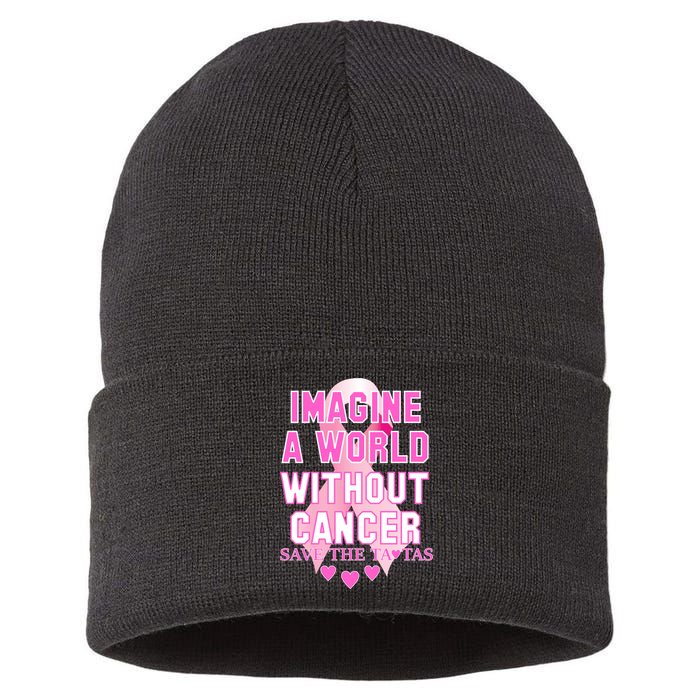 Imagine A World Without Cancer Save The Tatas Sustainable Knit Beanie