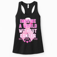 Imagine A World Without Cancer Save The Tatas Womens Tank Top
