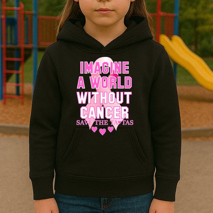 Imagine A World Without Cancer Save The Tatas Kids Hoodie