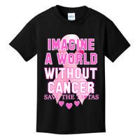 Imagine A World Without Cancer Save The Tatas Kids T-Shirt