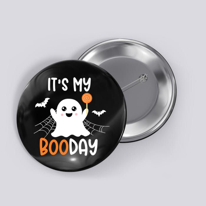 Its My Boo Day Cute Halloween Birthday Ghost Boy Girl Button