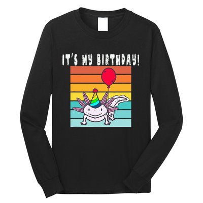 Its My Birthday Axolotl Party Hat & Balloon Long Sleeve Shirt