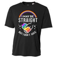 I May Be Straight But I Dont Hate Pride Cooling Performance Crew T-Shirt