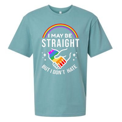 I May Be Straight But I Dont Hate Pride Sueded Cloud Jersey T-Shirt