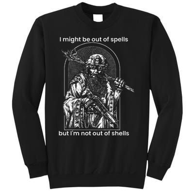 I Might Be Out Of Spells But IM Not Out Of Shells Sweatshirt