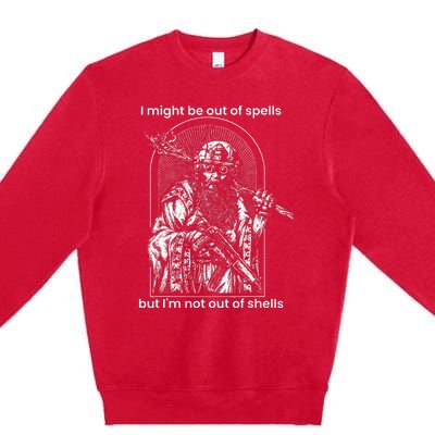 I Might Be Out Of Spells But IM Not Out Of Shells Premium Crewneck Sweatshirt