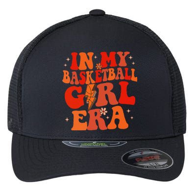 In My Basketball Girl Era Retro Groovy Basketball Girl Flexfit Unipanel Trucker Cap