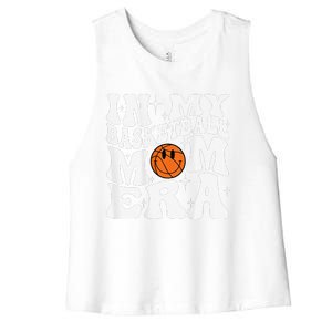 In My Basketball Mom Era Basketball Lover Mom Sport Women's Racerback Cropped Tank