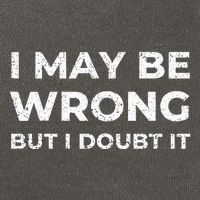 I May Be Wrong But I Doubt It Cotton Canvas Backpack