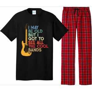 I May Be Old But I Got To See All The Cool Bands Funny Gift Pajama Set