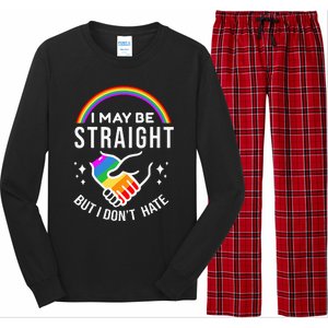 I May Be Straight But I DonT Hate Lgbt Gay Long Sleeve Pajama Set