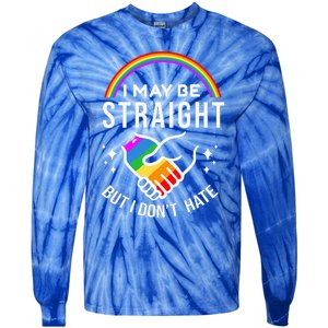 I May Be Straight But I DonT Hate Lgbt Gay Tie-Dye Long Sleeve Shirt