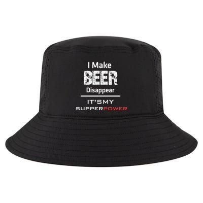 I Make Beer Disappear ItS My Supper Power Cool Comfort Performance Bucket Hat