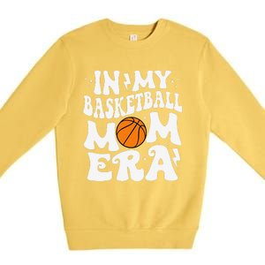 In My Basketball Mom Era Cute Groovy Basketball Mom Premium Crewneck Sweatshirt