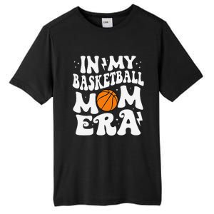 In My Basketball Mom Era Cute Groovy Basketball Mom Tall Fusion ChromaSoft Performance T-Shirt