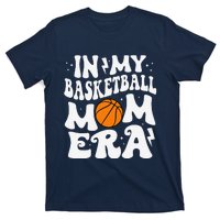 In My Basketball Mom Era Cute Groovy Basketball Mom T-Shirt