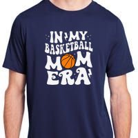 In My Basketball Mom Era Cute Groovy Basketball Mom Adult ChromaSoft Performance T-Shirt