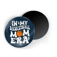 In My Basketball Mom Era Cute Groovy Basketball Mom Magnet