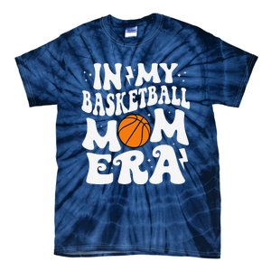 In My Basketball Mom Era Cute Groovy Basketball Mom Tie-Dye T-Shirt