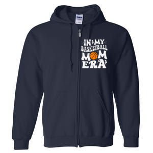 In My Basketball Mom Era Cute Groovy Basketball Mom Full Zip Hoodie