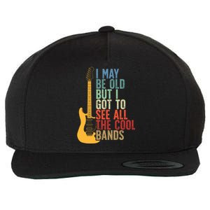 I May Be Old But I Got To See All The Cool Bands Retro Cute Gift Wool Snapback Cap