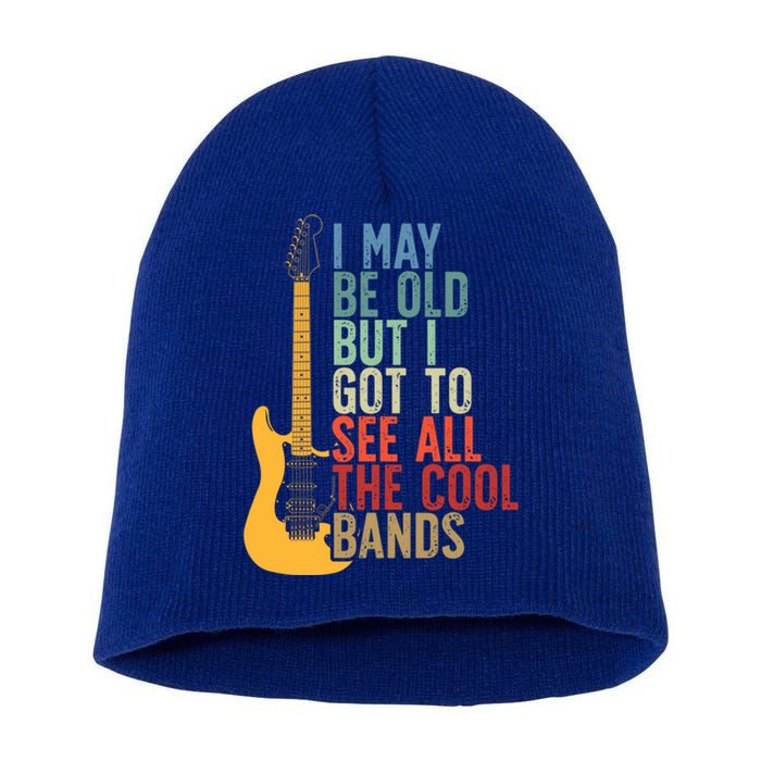 I May Be Old But I Got To See All The Cool Bands Retro Cute Gift Short Acrylic Beanie