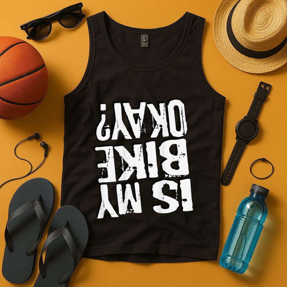 Is My Bike Ok Tank Top
