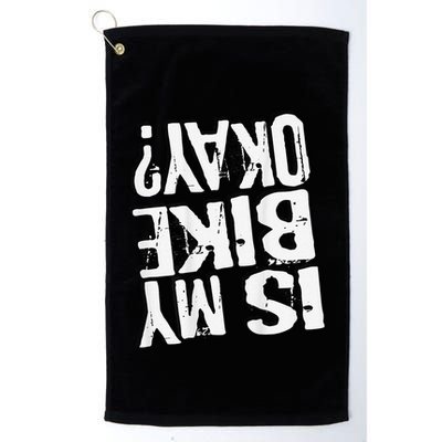 Is My Bike Ok Golf Towel