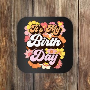 It's My Birthday Groovy Teen Retro Wo Birthday Coaster