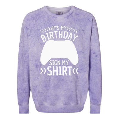 It's My Birthday Sign My Video Game Bday Party Gamer Colorblast Crewneck Sweatshirt