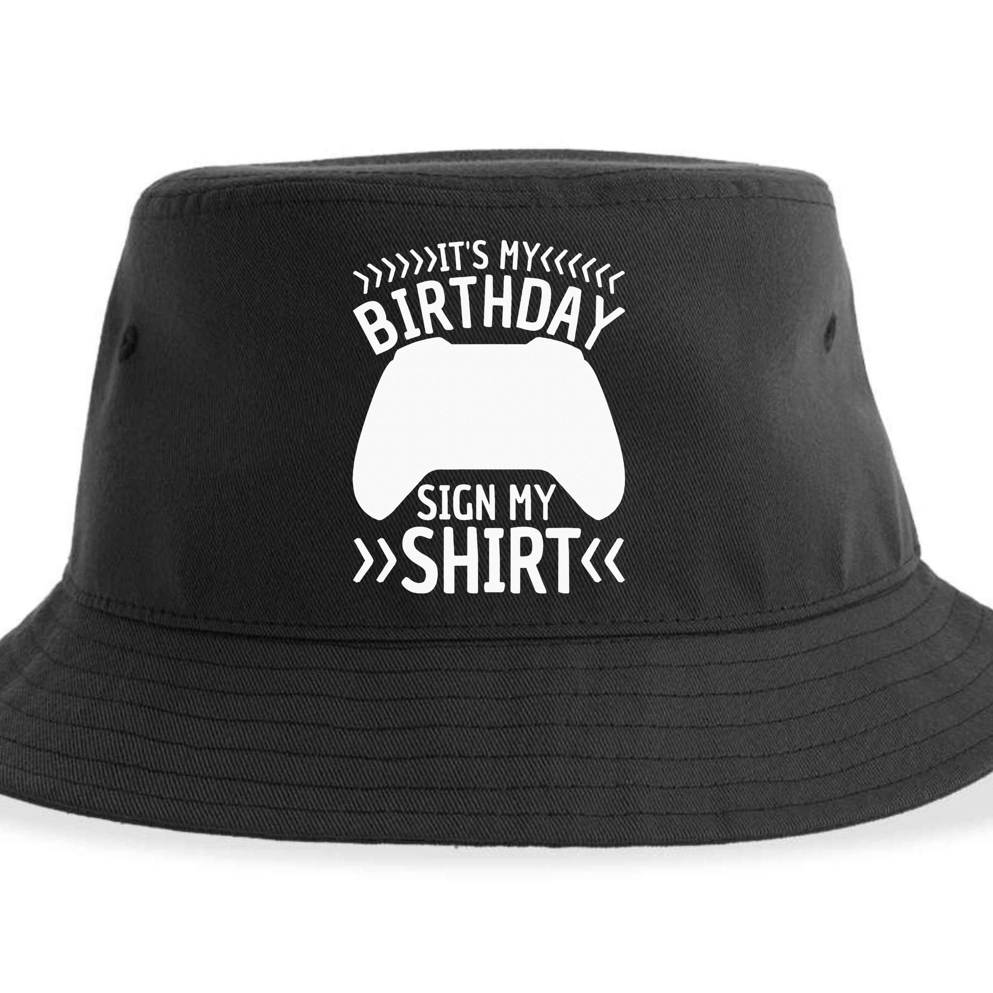 It's My Birthday Sign My Video Game Bday Party Gamer Sustainable Bucket Hat