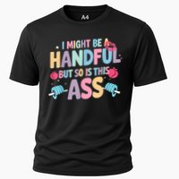 I Might Be A Handful But So Is This Ass Workout Gym Quote Performance Shirt
