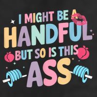 I Might Be A Handful But So Is This Ass Workout Gym Quote Adult Drive Performance Visor