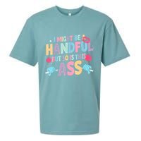 I Might Be A Handful But So Is This Ass Workout Gym Quote Sueded Cloud Jersey T-Shirt