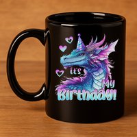 It's My Birthday Dragon Party Cute Dragons Lover Theme 11oz C Handle Ceramic Mug