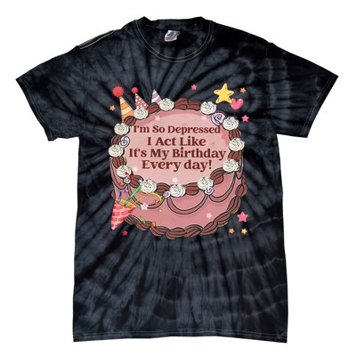 Its My Birthday Every Day Tortured Poets Ttpd Tie-Dye T-Shirt