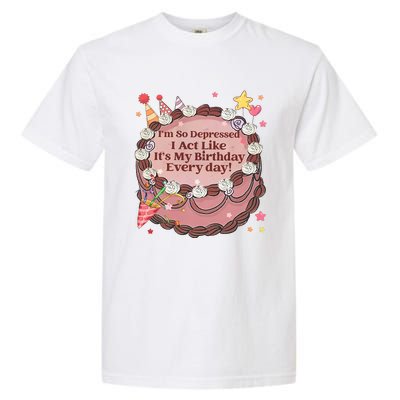 Its My Birthday Every Day Tortured Poets Ttpd Garment-Dyed Heavyweight T-Shirt