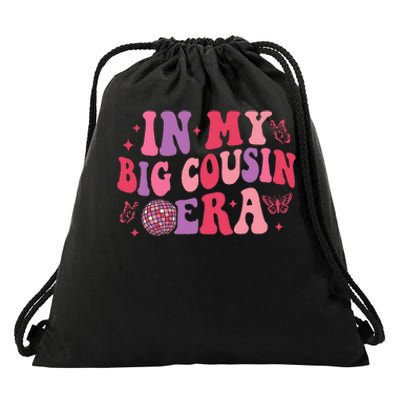 In My Big Cousin Era Funny Cool Cousin Drawstring Bag