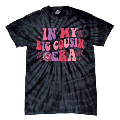 In My Big Cousin Era Funny Cool Cousin Tie-Dye T-Shirt