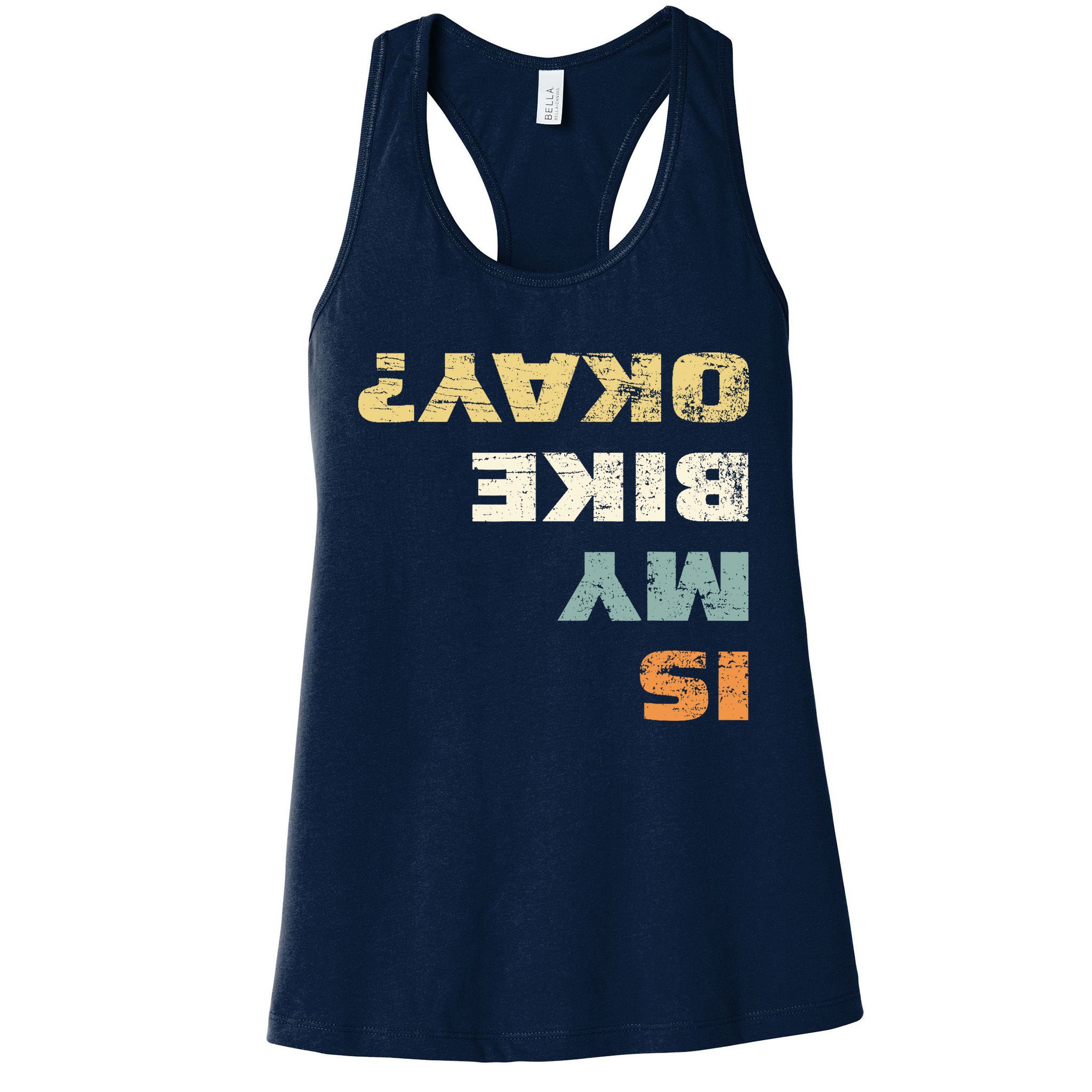 Is My Bike Okay? Mountain Bike Cycling Gift Womens Tank Top