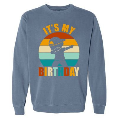 Its My Birthday Dab Retro Sunset Garment-Dyed Sweatshirt