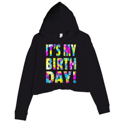 Its My Birthday Retro Tie Dye Birthday Party Celebration Crop Fleece Hoodie