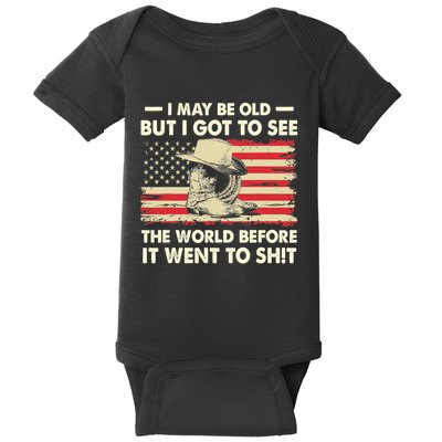 I May Be Old But I Got To See The World Before It Went To Baby Bodysuit