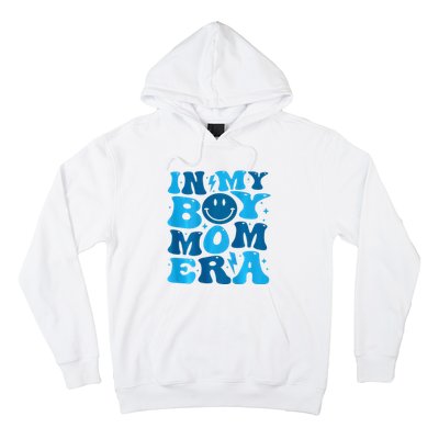 In My Boy Mom Era Hoodie