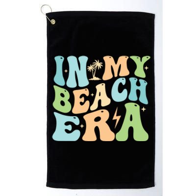 In My Beach Era Groovy Summer Gift Platinum Collection Golf Towel