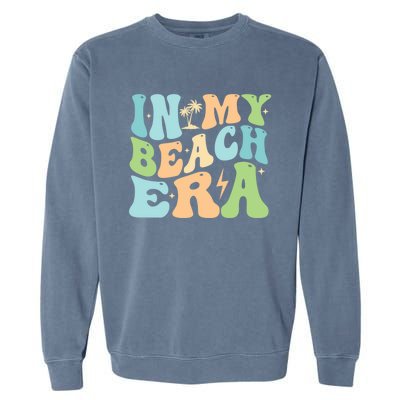 In My Beach Era Groovy Summer Gift Garment-Dyed Sweatshirt