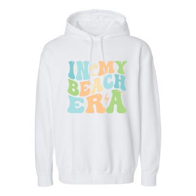 In My Beach Era Groovy Summer Gift Garment-Dyed Fleece Hoodie